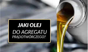 Co ile wymiana oleju w agregacie prądotwórczym, aby uniknąć awarii?